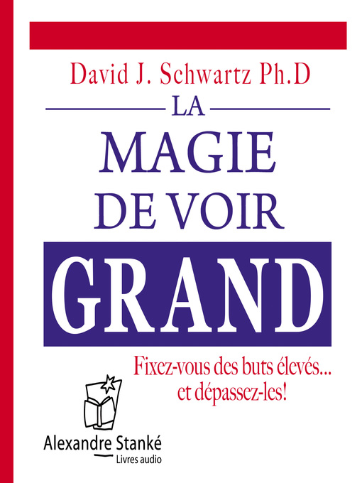 Title details for La magie de voir grand by David J. Schwartz - Wait list
